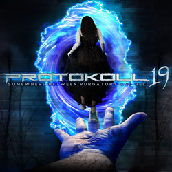 Protokoll 19 - Somewhere Between Purgatory and Hell (2025)